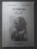 TATARUSI (1398-1998) Monografie - Amarie