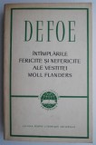 Intamplarile fericite si nefericite ale vestitei Moll Flanders &ndash; Daniel Defoe