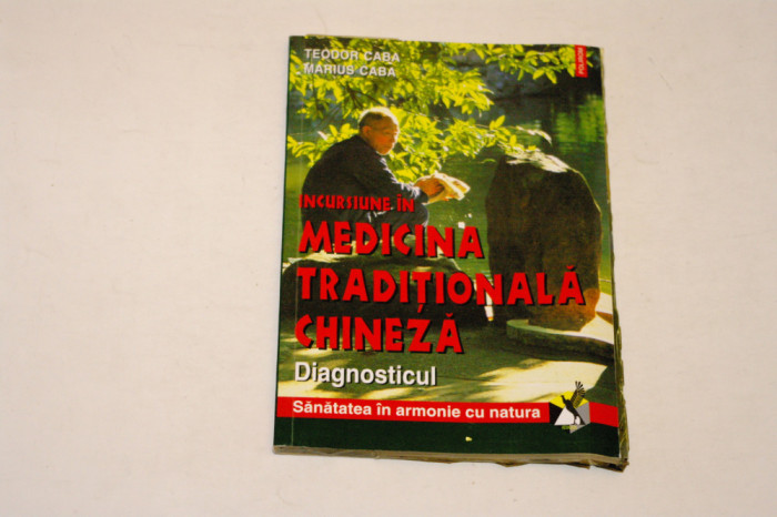 Medicina traditionala chineza - Teodor Caba - Marius Caba
