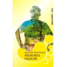 Nicolae Pogonaru - Memoria pasilor - dedicatie autor - 136892
