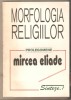 Morfologia Religiilor-Mircea Eliade