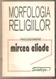 Morfologia Religiilor-Mircea Eliade