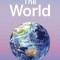 Lonely Planet the World: A Traveller&#039;s Guide to the Planet