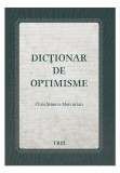 Cumpara ieftin Dictionar de optimisme