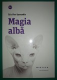 Eric Pier Sperandio - Magia alba