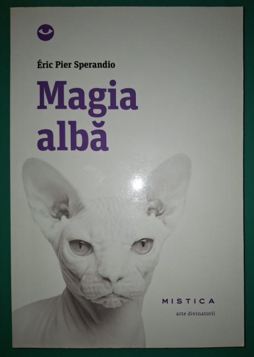 Eric Pier Sperandio - Magia alba