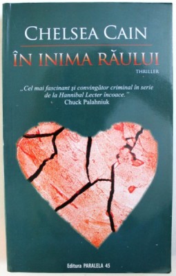 IN INIMA RAULUI de CHELSEA CAIN , 2008 foto