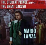 Vinil LP Mario Lanza &ndash; The Student Prince And The Great Caruso (VG++)