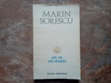 APA VIE, APA MOARTA - MARIN SORESCU, 1987