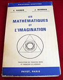 Les mathematiques et l&#039;imagination / E. Kasner, J. Newman