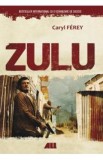 Zulu - Caryl Ferey