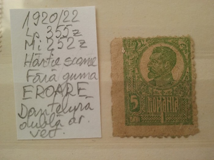 1920 Romania- Ferd. b. mare Lp72 Mi252z-Fara guma-EROARE-Dant.dubla dr. vert.