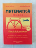 M. Burtea G. Burtea - Matematica pentru clasa a XI-a - Elemente de algebra liniara si analiza matematica, Clasa 11