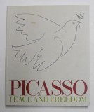 Picasso: Peace and Freedom, Lynda Morris &amp; Christoph Grunenberg, 2010, Tate Publishing, Carte de Artă Ilustrată
