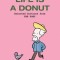 Life Is A Donut: Selected Cartoons from THE POET - Volume 3