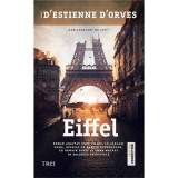 Eiffel - Nicolas D&#039;Estienne D&#039;Orves