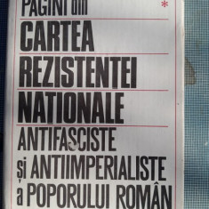 Pagini din cartea rezistentei nationale antifasciste si antiimperialiste a poporului roman vol.1