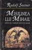 AS - RUDOLF STEINER - MISIUNEA LUI MIHAIL