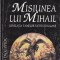 AS - RUDOLF STEINER - MISIUNEA LUI MIHAIL