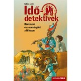 Ramszesz &eacute;s a mer&eacute;nylet a N&iacute;luson - puhat&aacute;bl&aacute;s - Idődetekt&iacute;vek 25. - Fabian Lenk