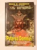 Mihail M. Andreescu - Puterea Domniei &icirc;n Țara Rom&acirc;nească și Moldova &icirc;n secolele XIV-XVI (puțin uzată, vezi descriere)