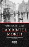 Labirintul mortii/Petre Gr. Ionascu, Corint