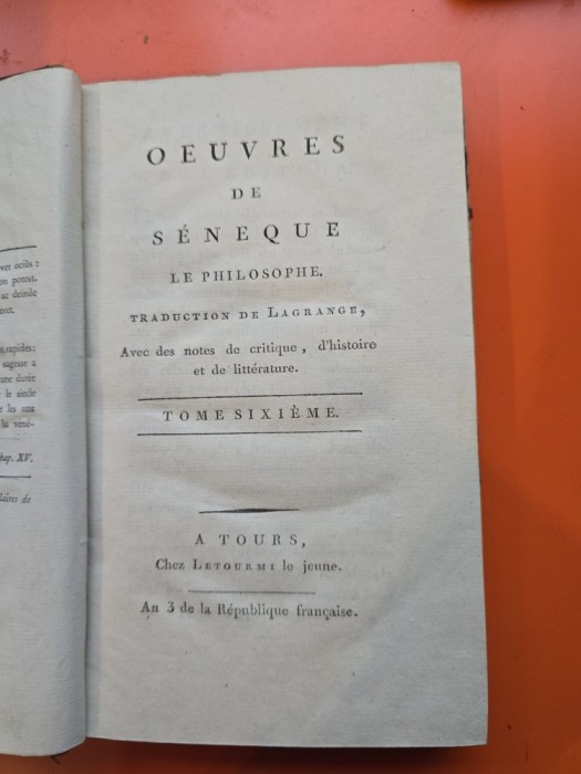 Oeuvres de S&eacute;n&egrave;que le philosophe - S&eacute;n&egrave;que - vol. VI