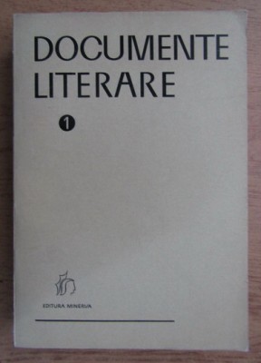 Gh. Cardas - Documente literare (volumul 1) foto