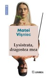 Lysistrata, dragostea mea - Paperback brosat - Junimea