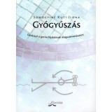 Gy&oacute;gy&uacute;sz&aacute;s - Somogyin&eacute; Kuti Ilona
