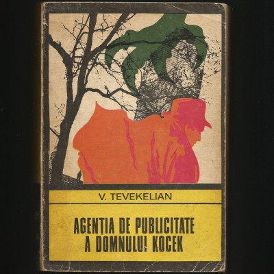 AGENȚIA DE PUBLICITATE A DOMNULUI KOCEK - V. TEVEKELIAN - ENIGMA foto