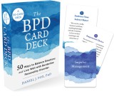 The Bpd Card Deck: 52 Ways to Balance Emotions and Live Well with Borderline Personality Disorder