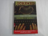 DANSAND CU GENERALII (AUTOGRAF SI DEDICATIE PENTRU DAN ANDRONIC) - SCREWED - SERGIU VIOREL URMA