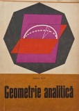 Geometrie Analitică - Alexandru Myller - Carte Matematica, Colectie Biblioteca de matematica a elevului si profesorului