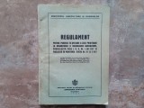 Regulament pentru punerea &icirc;n aplicare a legii privitoare la organizarea și &icirc;ncurajarea agriculturii, 1937