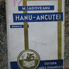 M.Sadoveanu -Hanul Ancutei,1943