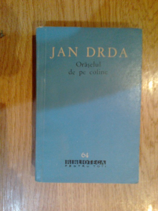 n8 Jan Drda - Oraselul de pe coline