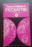 Semne și simptome &icirc;n pediatrie. Mic dicționar - Carmen Ciofu, Eugen Ciofu