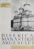Biserica M&acirc;năstirii Argeșului - Emil Lăzărescu - Carte Creștinism