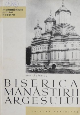 Biserica Manastirii Argesului - Emil Lazarescu foto