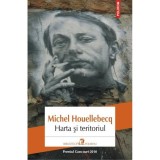 HARTA SI TERITORIUL , MICHEL HOUELLEBECQ