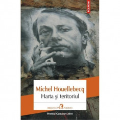 HARTA SI TERITORIUL , MICHEL HOUELLEBECQ