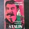 LEONARD HENDLING - DESTAINUIRILE AMANTEI LUI STALIN