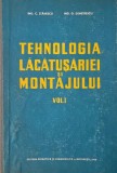 Tehnologia lacatusariei si montajului, vol. I - C. Stanescu, G. Demetrescu