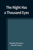 The Night Has a Thousand Eyes