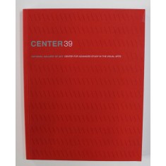 CENTER 39 - NATIONAL GALLERY OF ART - CENTER FOR ADVANCED STUDY IN THE VISUAL ARTS , 2019