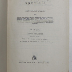 FIZIOPATOLOGIE SPECIALA , sub redactia lui LUDWIG HEILMEYER , 1968