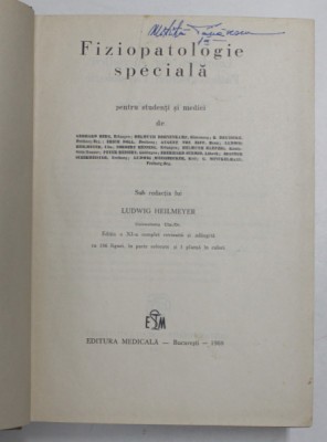 FIZIOPATOLOGIE SPECIALA , sub redactia lui LUDWIG HEILMEYER , 1968 foto
