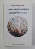 CULTURA RECUNOASTERII SI SECURITATEA UMANA de ANTON CARPINSCHI , 2012