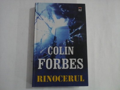 RINOCERUL - COLIN FORBES (editia cartonata) foto